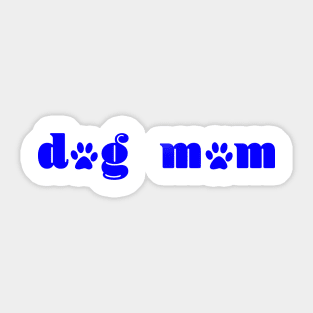 Dog Mom Royal Blue Sticker